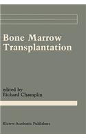 Bone Marrow Transplantation