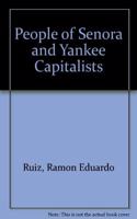The People of Sonora and Yankee Capitalists