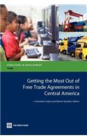 Getting the Most Out of Free Trade Agreements in Central America