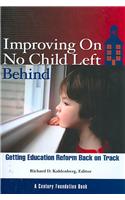 Improving on No Child Left Behind