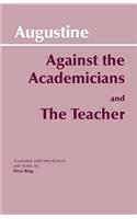 Against the Academicians and The Teacher