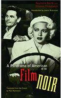 A Panorama of American Film Noir (1941-1953)