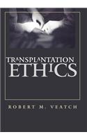 Transplantation Ethics