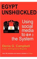 Egypt Unshackled - Using Social Media to @#