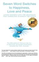 Seven Word Switches to Happiness, Love, and Peace