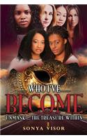 Who I've Become