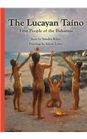 The Lucayan Taino