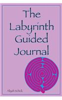 The Labyrinth Guided Journal
