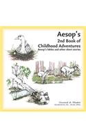 Aesop's 2nd Book of Childhood Adventures