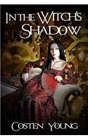 In the Witch's Shadow