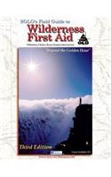 Solo's Field Guide to Wilderness First Aid 3rd Edition
