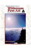 Solo's Field Guide to Wilderness First Aid 3rd Edition