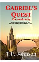 Gabriels Quest: The Awakening