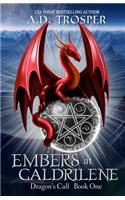 Embers at Galdrilene