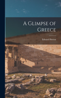 Glimpse of Greece