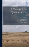 Cabinet of Quadrupeds; v. 2