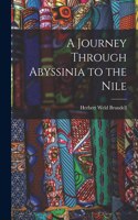 Journey Through Abyssinia to the Nile
