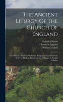 Ancient Liturgy Of The Church Of England