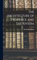 Architecture of Provence and the Riviera