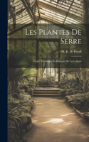 Les Plantes de Serre