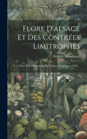 Flore D'alsace Et Des Contrées Limitrophes: V., 3. Ptie.: Petit Dictionnaire Des Termes Botaniques. [1862...