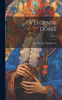 legende dorée; Tome 2