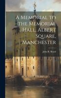 Memorial to the Memorial Hall, Albert Square, Manchester