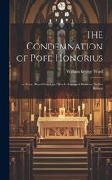Condemnation of Pope Honorius