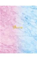 Berta: Personal college ruled journal for girls Standard blank lined size composition book for school