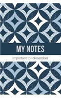 My Notes Important to Remember