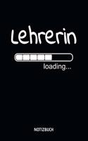 Lehrerin loading... Notizbuch