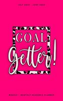 Goal Getter July 2019 - June 2020 Weekly + Monthly Academic Planner: Blush + Hot Pink Cheetah Print Calendar Organizer Agenda with Quotes (8x10)