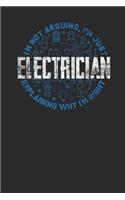 Electrician I'm Not Arguing
