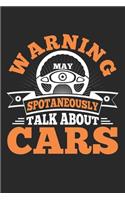 Warning Spontaneously Talk about Cars