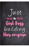 Just a Girl Boss Building Her Empire: Lined Checklist Journal Notebook, Gift for Women Entrepreneur with blackboard background with chalk