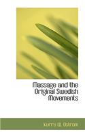 Massage and the Original Swedish Movements