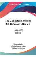 Collected Sermons Of Thomas Fuller V1
