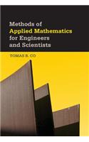 Methods of Applied Mathematics for Engineers and Scientists: Analytical and Numerical Approaches