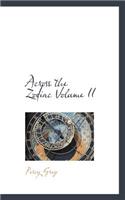 Across the Zodiac Volume II