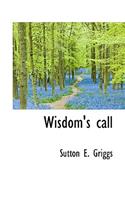 Wisdom's Call: (English)