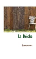 La Brèche