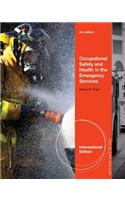 Occupational Safety and Health in the Emergency Services