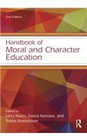 Handbook of Moral and Character Education
