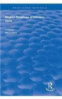 Modern Retellings of Chivalric Texts