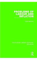 Problems of Labour and Inflation