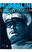 Mussolini and Italian Fascism