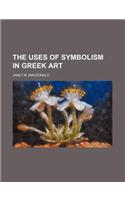 The Uses of Symbolism in Greek Art