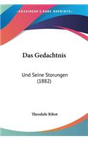 Gedachtnis: Und Seine Storungen (1882)