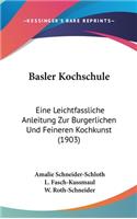 Basler Kochschule