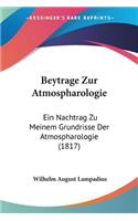 Beytrage Zur Atmospharologie